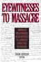 Eyewitnesses to Massacre (American Missionaries Bear Witness to Japanese Atrocities in Nanjing) by Zhang Kaiyuan, Donald MacInnis, 9780765606853