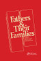 Fathers and Their Families by Stanley H. Cath, Alan R. Gurwitt, 9781138872158