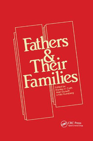 Fathers and Their Families by Stanley H. Cath, Alan R. Gurwitt, 9781138872158