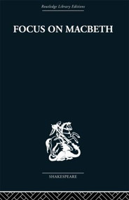 Focus on Macbeth by John Russell Brown, 9780415612173