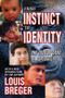 From Instinct to Identity (The Development of Personality) by Louis Breger, 9781138523968