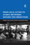 From Local Action to Global Networks: Housing the Urban Poor by Peter Herrle, Astrid Ley, 9781138546844