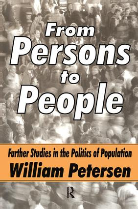 From Persons to People (A Second Primer in Demography) by William Petersen, 9781138510265
