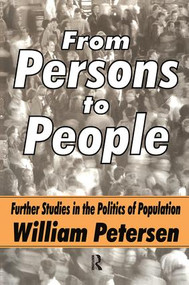 From Persons to People (A Second Primer in Demography) by William Petersen, 9781138510265