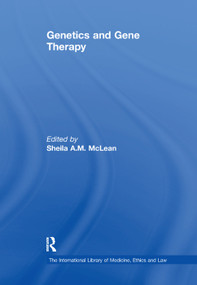 Genetics and Gene Therapy by Sheila A.M. McLean, 9781138378261
