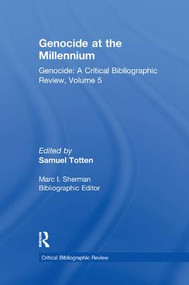 Genocide at the Millennium by Samuel Totten, 9781138510319