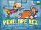 Penelope Rex and the Problem with Pets by Ryan T. Higgins, 9781368089609