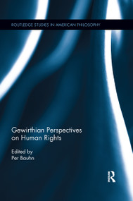 Gewirthian Perspectives on Human Rights by Per Bauhn, 9780367596811