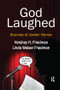 God Laughed (Sources of Jewish Humor) by Hershey H. Friedman, 9781138510401