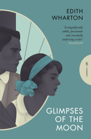 Glimpses of the Moon by Edith Wharton, 9781805330929