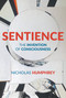 Sentience (The Invention of Consciousness) - 9780262548311 by Nicholas Humphrey, 9780262548311