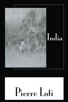 India - 9781138972537 by Pierre Loti, 9781138972537