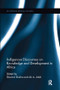 Indigenous Discourses on Knowledge and Development in Africa by Edward Shizha, Ali A. Abdi, 9781138092631
