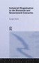 Industrial Organization in the Sixteenth and Seventeenth Centuries (Unwin, G.) by George Unwin, 9781138992436