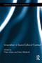 Innovation in Socio-Cultural Context by Frane Adam, Hans Westlund, 9781138920712