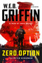 W.E.B. Griffin Zero Option by Peter Kirsanow, 9780399171222