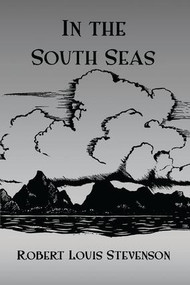 In The South Seas Hb by Robert Louis Stevenson, 9781138972476