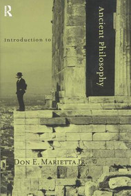 Introduction to Ancient Philosophy by Don E. Marietta Jr., 9780765602169