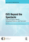 ISIS Beyond the Spectacle (Communication Media, Networked Publics, and Terrorism) by Mehdi Semati, Piotr M. Szpunar, Robert Alan Brookey, 9780367587277
