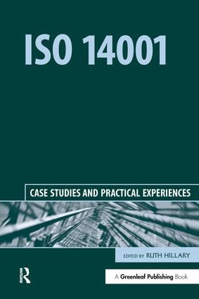 ISO 14001 (Case Studies and Practical Experiences) by Ruth Hillary, 9781874719274