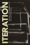 Iteration (Episodes in the Mediation of Art and Architecture) by Robin Schuldenfrei, 9781138392489