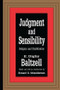 Judgment and Sensibility (Religion and Stratification) by E. Digby Baltzell, 9781138511330
