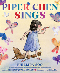 Piper Chen Sings by Phillipa Soo, Maris Pasquale Doran, Qin Leng, 9780593564691
