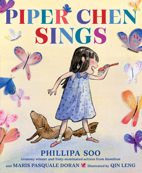Piper Chen Sings by Phillipa Soo, Maris Pasquale Doran, Qin Leng, 9780593564691