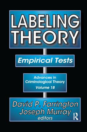 Labeling Theory (Empirical Tests) by David P. Farrington, Joseph Murray, 9781138511477