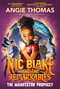 Nic Blake and the Remarkables: The Manifestor Prophecy - 9780063225145 by Angie Thomas, 9780063225145