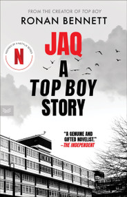 Jaq (A Top Boy Story) - 9780063337930 by Ronan Bennett, 9780063337930