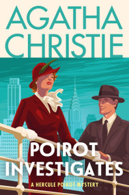 Poirot Investigates (A Hercule Poirot Collection: The Official Authorized Edition) - 9780063375918 by Agatha Christie, 9780063375918