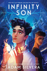 Infinity Son - 9780063376120 by Adam Silvera, 9780063376120