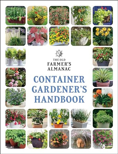 The Old Farmer's Almanac Container Gardener's Handbook by , 9781571989673