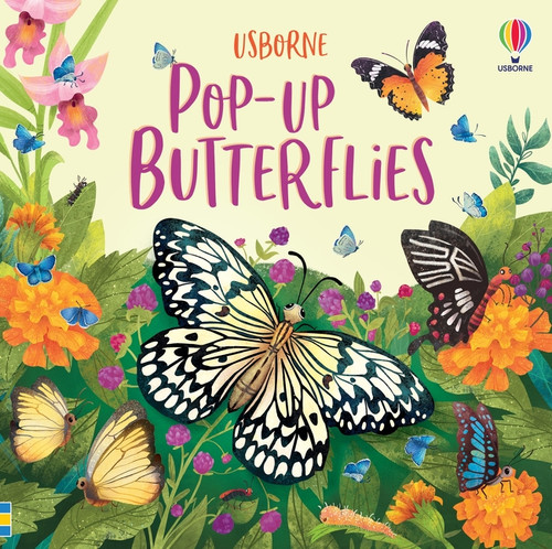 Pop-Up Butterflies by Laura Cowan, Monica Garofalo, Jenny Hilborne, 9781805072010