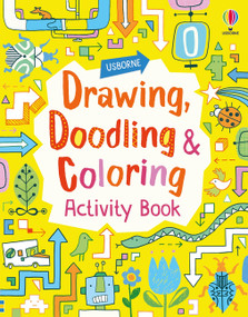 Drawing, Doodling and Coloring Activity Book by Fiona Watt, James Maclaine, Erica Harrison, Erica Harrison, Katie Lovell, 9781805074182