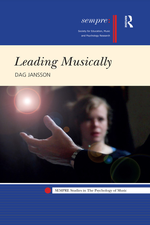 Leading Musically by Dag Jansson, 9780367591632