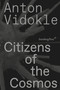 Citizens of the Cosmos by Anton Vidokle, Miguel Amado, 9781915609151