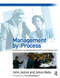 Management by Process by John Jeston, Johan Nelis, 9780750687614