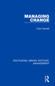 Managing Change - 9781138564992 by Colin Carnall, 9781138564992