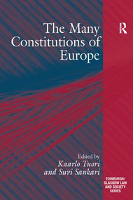 The Many Constitutions of Europe by Suvi Sankari, Kaarlo Tuori, 9781138249868