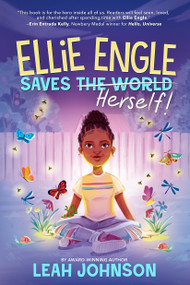 Ellie Engle Saves Herself - 9781368090186 by Leah Johnson, 9781368090186