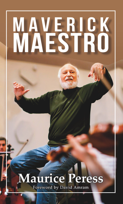 Maverick Maestro by Maurice Peress, 9781612058740