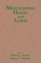 Menstruation, Health And Illness by Diana L. Taylor, Nancy F. Woods, 9781138980921