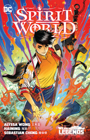 Spirit World by Alyssa Wong, Haining, 9781779523013