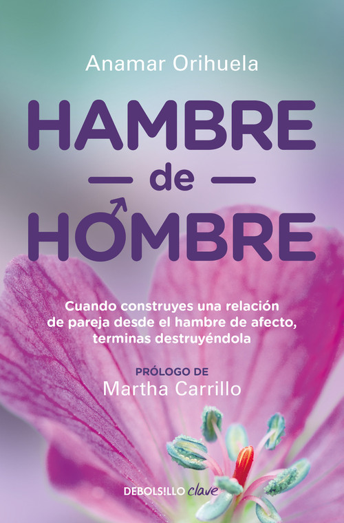 Hambre de hombre / Hunger for Men (Spanish Edition) by Anamar Orihuela, 9786073151702