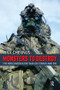 Monsters to Destroy (The Neoconservative War on Terror and Sin) by Ira Chernus, 9781594512766