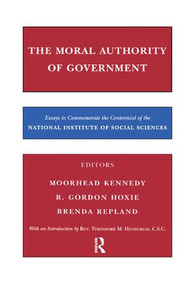 The Moral Authority of Government by Henry Barbera, R. Hoxie, 9781138516373