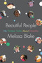 Beautiful People (My Thirteen Truths About Disability) by Melissa Blake, 9780306830426