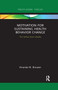 Motivation for Sustaining Health Behavior Change (The Self-as-Doer Identity) by Amanda M. Brouwer, 9780367266332